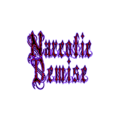 Narcotic Demise