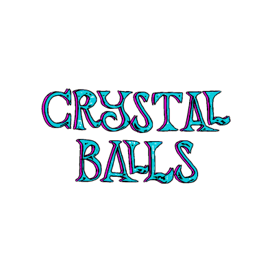 Crystal Balls 