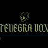 Tenebra Vox