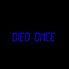 Died once