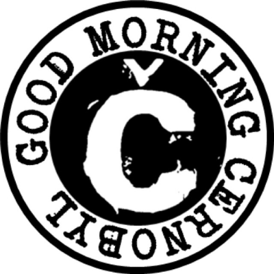 Good Morning Cernobyl'