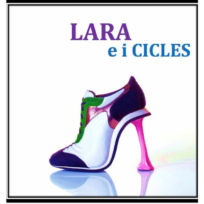 Lara e i Cicles