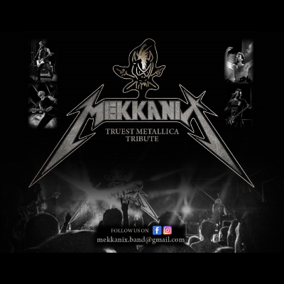 MEKKANIX Metallica Tribute