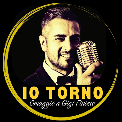 IO TORNO tributo a Gigi Finizio