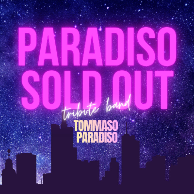 Paradiso Sold Out