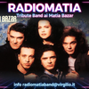 "Radio Matia"Tributo Matia Bazar