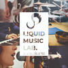 Liquid Music Lab Academy